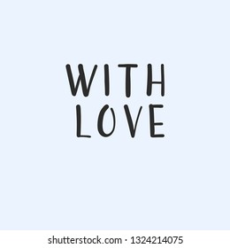 With love hand drawn black vector lettering
