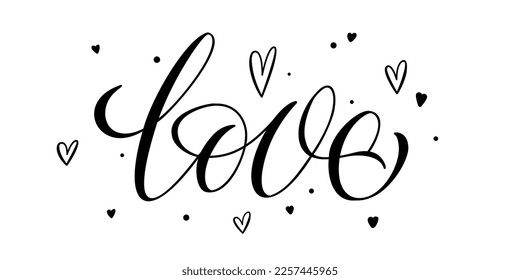 Love. Hand Drawn Brush Lettering. Ink writing in modern calligraphy style. Handwritten greeting card. Valentine's Day. Love letter, message. Love confession. Vector illustration