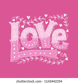 Love hand drawn lettering