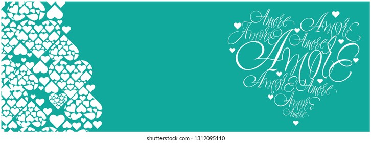 love hand drawn lettering - "AMORE" written in italian, on turquoise background for Valentine`s Day cards, greetings, invitations, posters, flyers, prints, banners, wedding design and decoration, web.