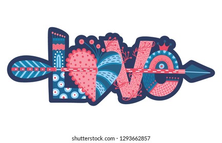 Love. Hand drawn lettering. Happy Valentine's Day. Heart with arrow. Freehand style. Doodle. Holiday in February. Valentine card, postcard, banner, poster, print on clothes. Vector illustration, eps10