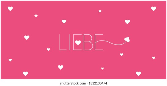 love hand drawn lettering - LIEBE, written in German, on pink background for Valentine`s Day cards, greetings, invitations, posters, prints, flyers, banners, wedding design and decoration, web.