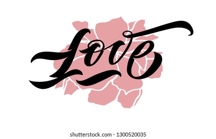 Love hand drawn lettering with rose flower. Drawn art sign. Greeting for logotype, badge, icon, card, postcard, logo, banner, tag. Hand drawn Love badge icon. Valentine's Day poster card banner.