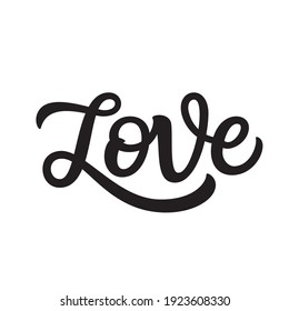 Love. Hand lettered word isolated on white background. Vector typography for t shirts, posters, cards, home decor, wedding