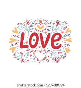 Love hand lettering with a decor of hearts and flowers. Vector illustration in doodle style.