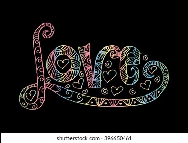 Love hand lettering. Hand drawing illustration