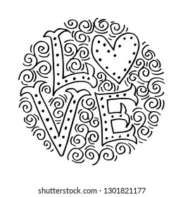 Love Hand lettering Handmade calligraphy on circle background.