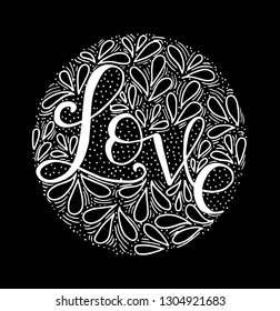 Love Hand lettering Handmade calligraphy on circle background. - Vector