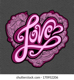 Love hand lettering - handmade calligraphy, vector background