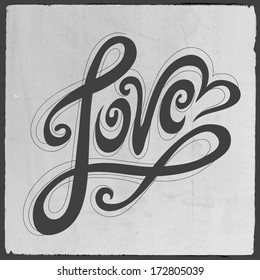 Love hand lettering - handmade calligraphy, vector background