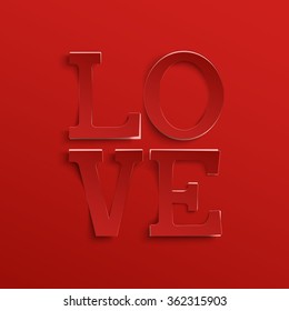 Love. Hand lettering. Paper typographic style on red background. Vector illustration.