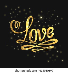 Love hand lettering with sparkle effect. Handmade calligraphy inscription. Golden isolated love flourish. Vector element for your Valentines design, card, invitation, wedding, birthday.