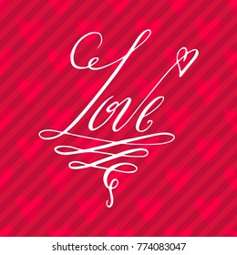 Love - hand written Valentine's day word. Vector romantic holiday lettering over red hearts background.