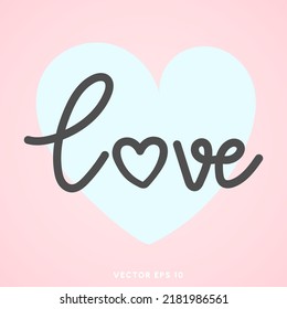 Love handwriting with blue heart on pink background in Valentine's Day , illustration vector EPS 10