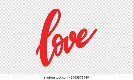 Love Handwritten ink lettering , Vector calligraphy and lettering illustration isolated on a transparent background , illustration Vector EPS 10