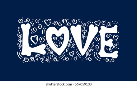 Love. handwritten lettering. Modern Calligraphy