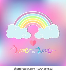 Love is Love handwritten text and rainbow isolated on background. Gay Pride poster. Homosexuality emblem. Template for LGBT rights concept, gay parade, party, greeting card.