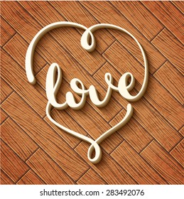 Love handwritten typographic poster, handmade calligraphy, lettering, vector background