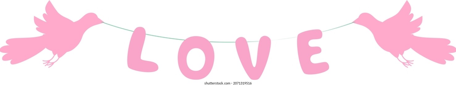 Amor colgando letras garland, pájaros con línea, vector aislado en fondo blanco, para el Día de San Valentín, el Día de la Madre, el Día del Padre, la boda.