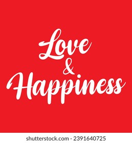 love and happiness text on red background.