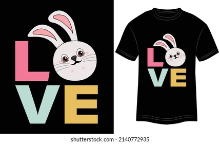 Love Happy Easter Day T-shirt Design vector illustration and colorful design in the Black background.
