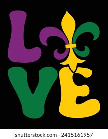 Love Happy Mardi Gras shirt print template, Carnival festival nola fat Tuesday new Orleans shirt design