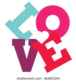 LOVE Happy Valentines day card, Font Type Vector Illustration.