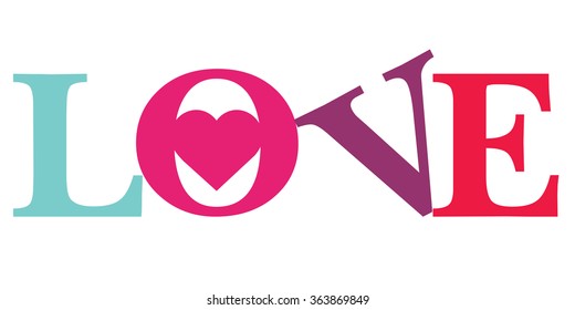 LOVE Happy Valentines day card, Font Type Vector Illustration.