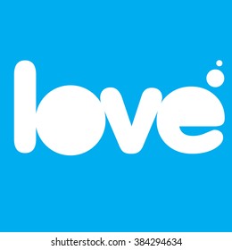 LOVE Happy Valentines day card, Font Type Vector Illustration.