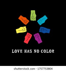 Love Has No Color text with rainbow colors human fists. Gay Pride. LGBTQ concept. Equality concept. Vector illustration.