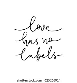 love has no labels shirt