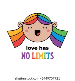 Love has no limits, text phrase and happy girl face with colored rainbow hair. LGBTQI+ flat vector illustrations for fabric print and other