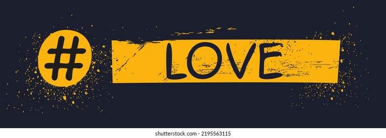 (love) hashtag text, Vector illustration.