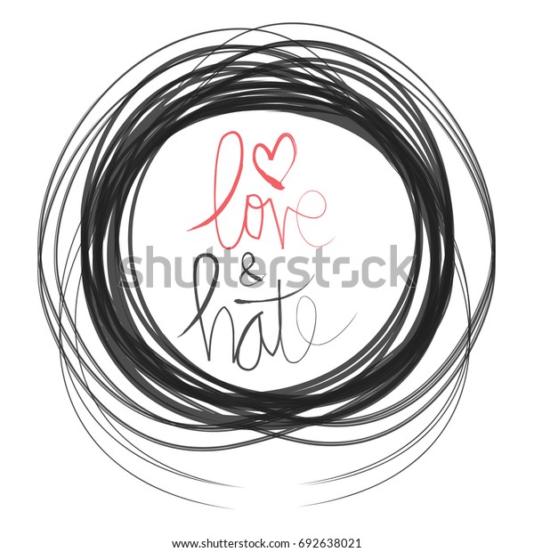 Love Hate Hand Lettering Calligraphy Stock Vector (Royalty Free ...