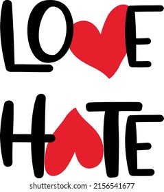 Love Hate Lettering Graphic Vector Illustration Stock Vector (Royalty ...