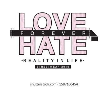 love hate typography for print t shirt