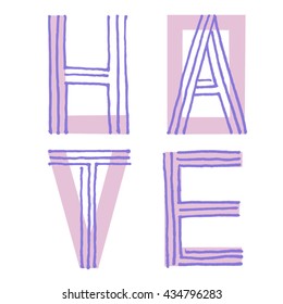 LOVE & HATE. Vector hand drawn illustration. Perfect for printing, posters, web-design, banners, etc.Isolated illustrartion