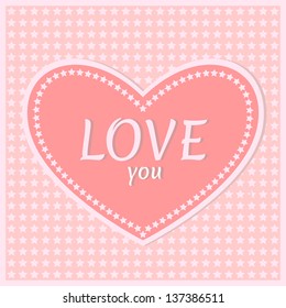 Love heart card. Vector background.