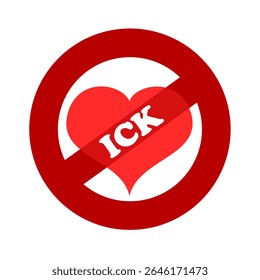 Coração de amor atravessado por ick. Sensação negativa e emoção de nojo, aversão, desligamento e antipatia contra o parceiro durante o namoro e relacionamento amoroso. Fim, fim e fim do romance. Ilustração vetorial.