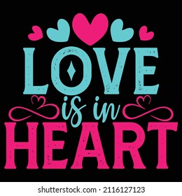 Love Is In Heart Design