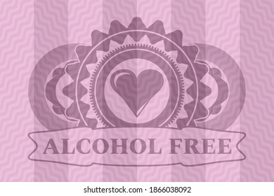 Love heart icon and Alcohol Free text pink wavy realistic badge. Curve fashionable background. Intense illustration. 
