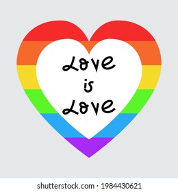 Love is Love in heart pride flag or Rainbow Symbols ,LGBT designs isolated on white background, Vector illustration EPS 10