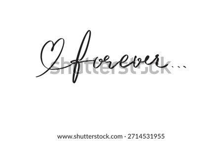 Love heart shape icon forever text font calligraphy hand written lettering script black color object icon happy valentine day love heart forever romantic 14 fourteen day date february month wedding 