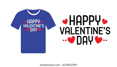 Love and Heart Theme Valentine’s Day T-Shirt Print