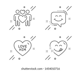 Love him, Love couple and Smile chat line icons set. Yummy smile sign. Sweetheart, Lovers, Happy face. Comic heart. Holidays set. Line love him outline icon. Vector