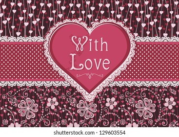 With Love. Holiday card. Vintage illustration with heart and flower ornament.