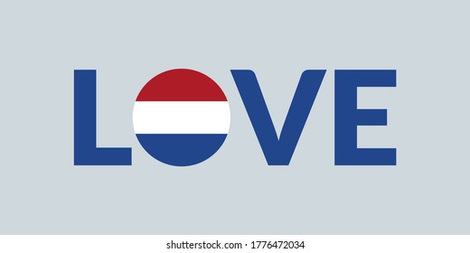 Love Holland design with Dutch flag. The Netherlands patriotic logo, sticker or badge. Typography design for T-shirt graphic. Vector illustration.