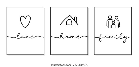 Love, Home, Family poster. Minimalist family art. Lettering typography quote poster. Design workplace frame. Set of 3 prints with love, home, family icon symbols. Wall art bedroom, home decor.