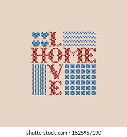 Love home vector illustration . Unique cross statch decoration for your interior. Home accessory. 

