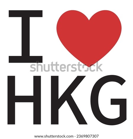 I love Hong Kong	typography vector